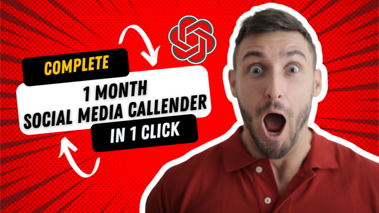 Complete 1 Month chatgpt prompt for social media content calendar creator