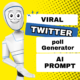 Viral Twitter Poll Questions Generator | ChatGPT Prompts