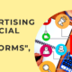 Advertising on Social Media Platforms | ChatGPT Prompt | Promptrr.io