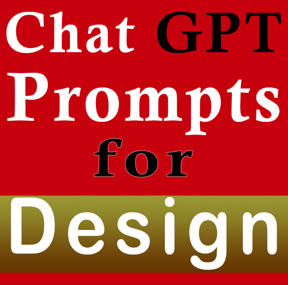 ChatGPT Prompts for Design